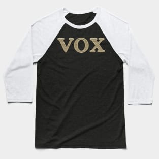 Vox Amplification  - Amplifiers Baseball T-Shirt